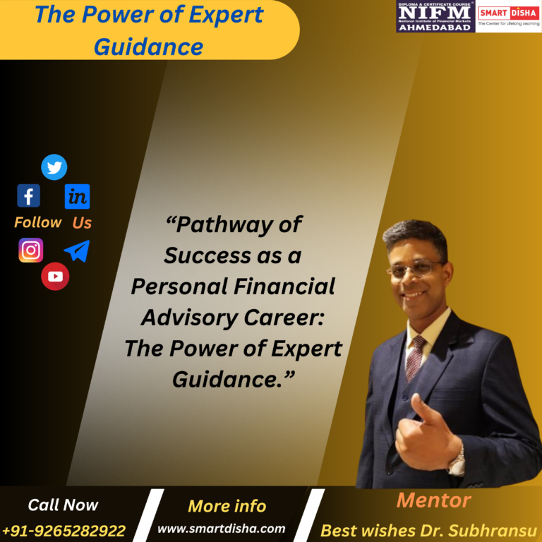 “Pathway of Success as a Personal Financial Advisory Career: The Power of Expert Guidance”