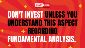 Read more about the article Invest with Fundamental Analysis beginner friendly guide