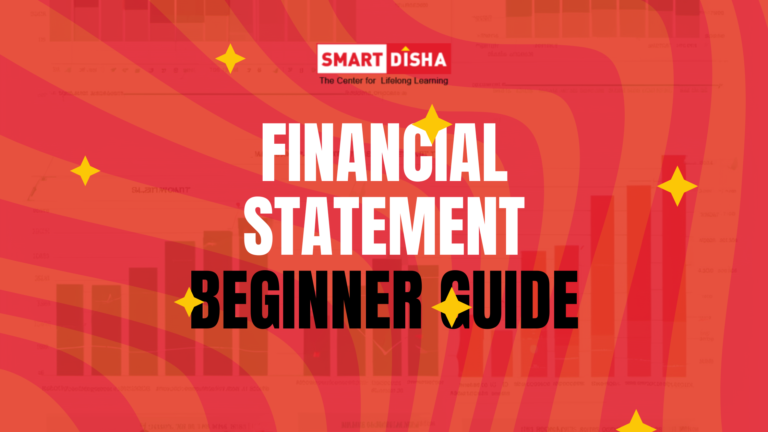 Beginner Financial Statement Guide – Basics, Types, Important points