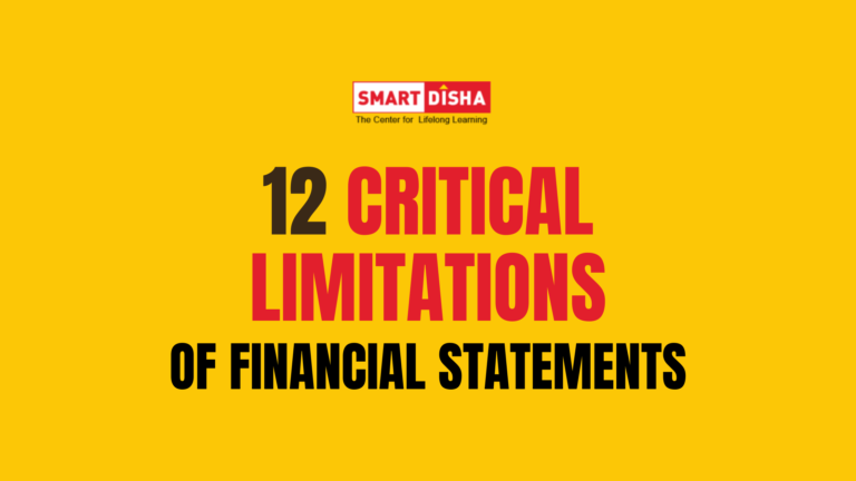 Critical Limitations of Financial Statements