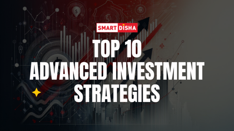 Advanced Investment Strategies: A Guide for Serious Investors