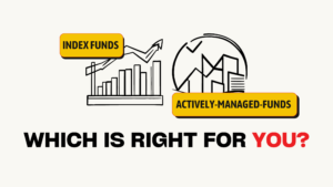 Read more about the article Index Funds vs Actively Managed Funds: Which Is Right for You?