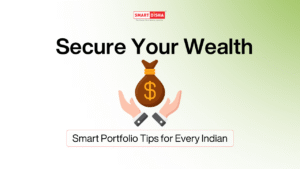 Smart Portfolio Tips for Every Indian