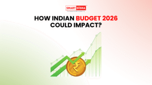 How Indian Budget 2026 could impact markets, showing upward green stock chart and Indian rupee symbol with Smart Disha branding