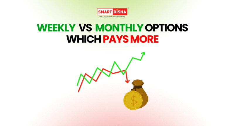 Weekly vs Monthly Options Which Pays More?