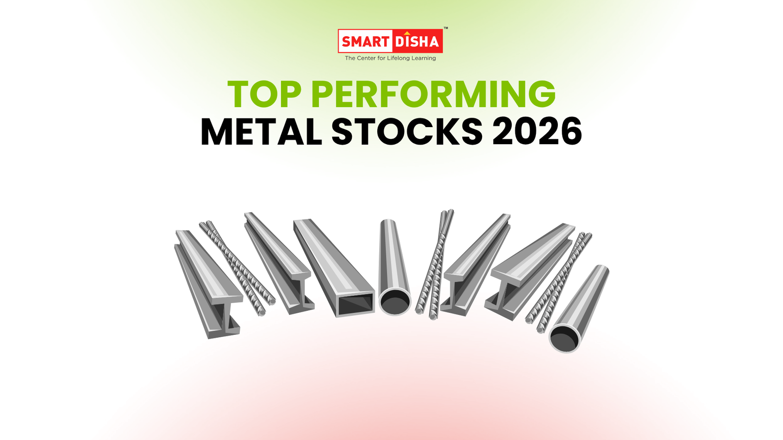top performing metal stocks India 2026 with steel and industrial metal products illustration