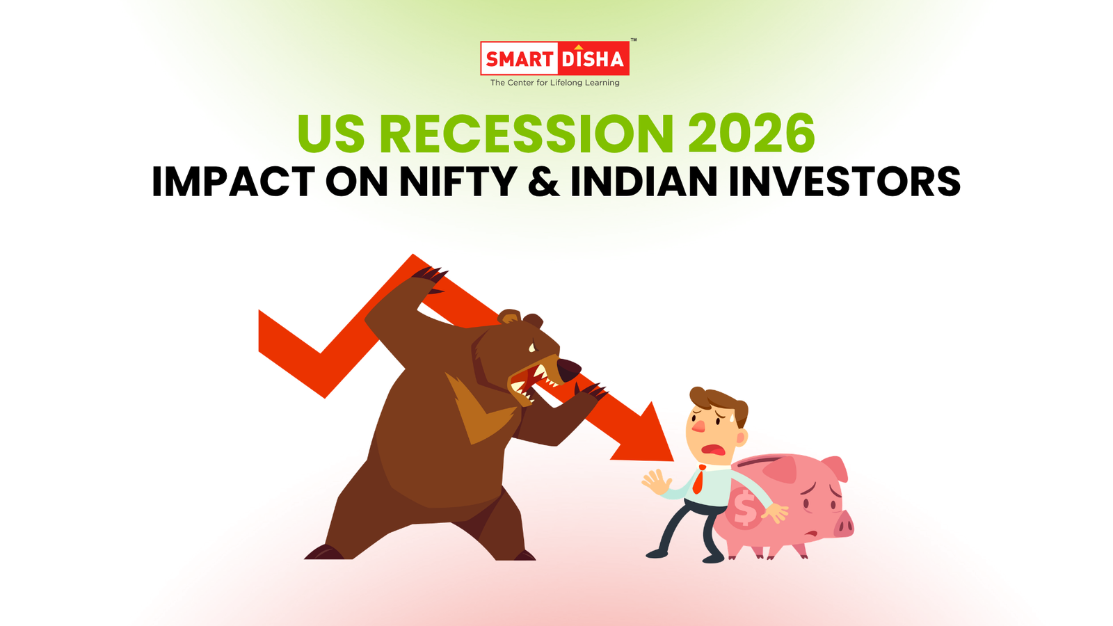 US Recession 2026: What It Means for Nifty and Indian Investors