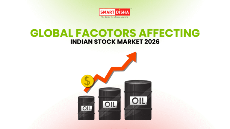Global Factors Impacting Indian Stock Market in 2026: Key Insights for Investors