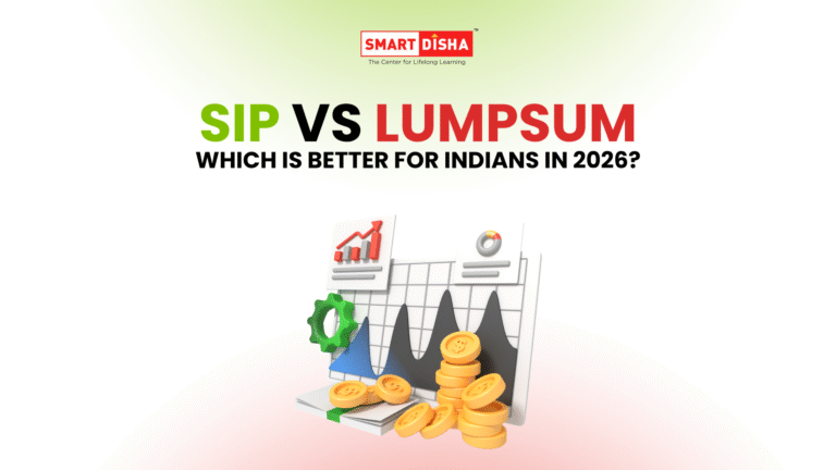 SIP vs Lumpsum: Which Investment Strategy is Better for Indians in 2026?